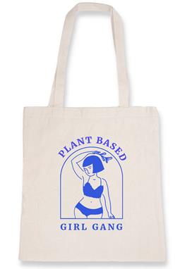 Plant Based Girl Gang - Organic Cotton Tote Bag