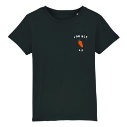 T-Shirt I Do Not Carrot All - Zwart