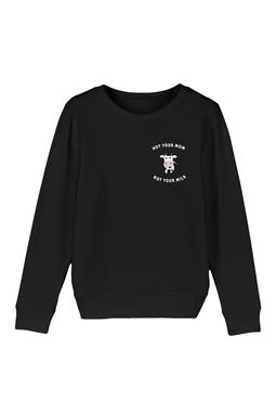 Sweater Kid Not Your Mom Not Your Milk - Black