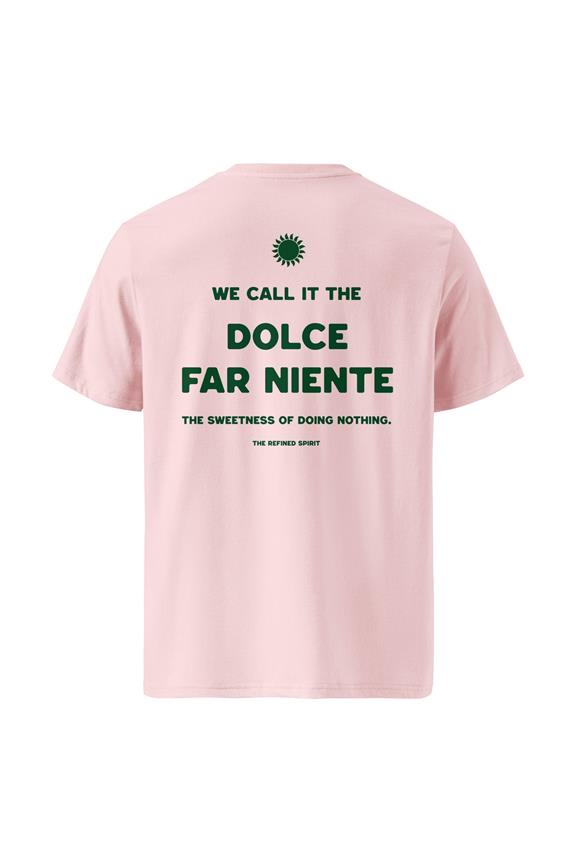 T-Shirt Unisex Dolce Far Niente Rosa